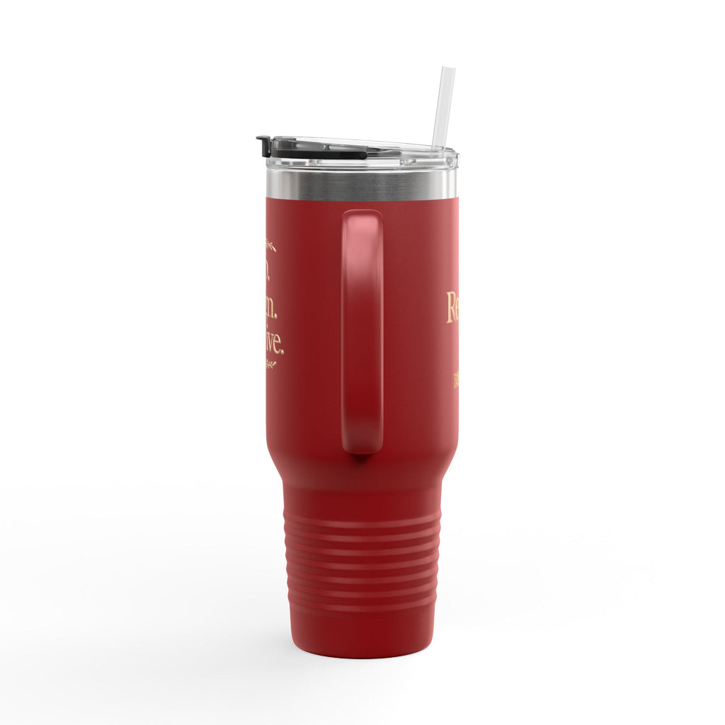 Sip. Align. Receive. Repeat. Insulated Travel Mug 40oz