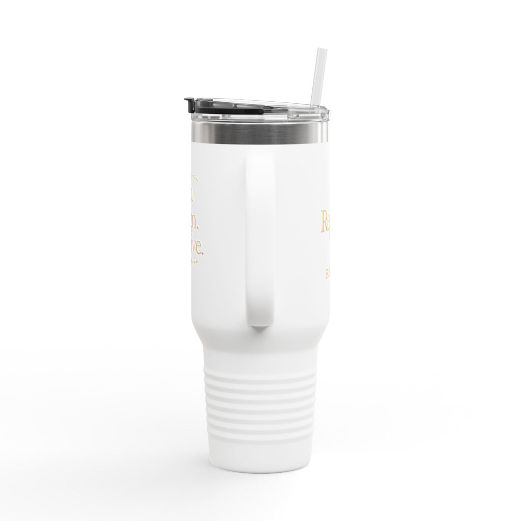 Sip. Align. Receive. Repeat. Insulated Travel Mug 40oz